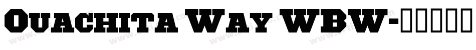Ouachita Way WBW字体转换